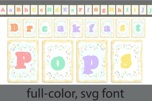 Breakfast Pops: A Toasty Typeface for Sweet Branding