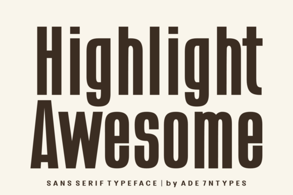 Introducing Highlight Awesome: The Modern Sans-Serif Typeface