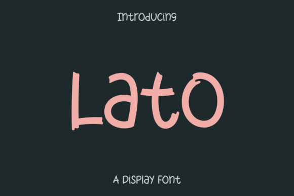 Lato: The Simple, Neat Display Font That Elevates Your Creative Ideas