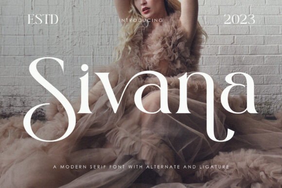 Sivana: Crafting Visual Poetry with Modern Serif Typography