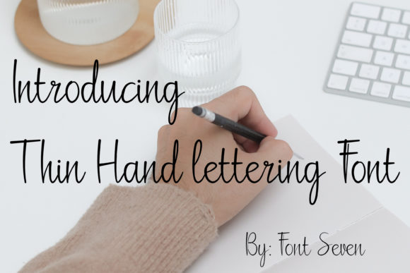 Thin Hand-lettering Script: Delicate Typography for Modern Design